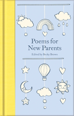 Poems for New Parents - Becky Brown