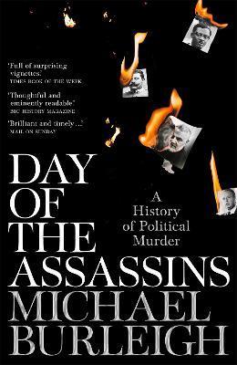 Day of the Assassins - Michael Burleigh