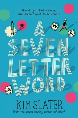 A Seven Letter Word - Kim Slater