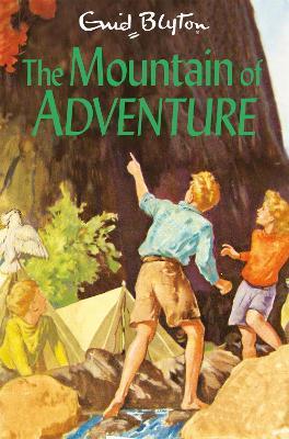 The Mountain of Adventure - Enid Blyton
