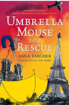 Umbrella Mouse to the Rescue - Anna Fargher