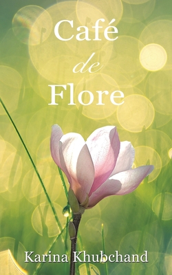 Caf de Flore - Karina Khubchand