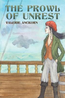 The Prowl of Unrest - Valerie Anckorn