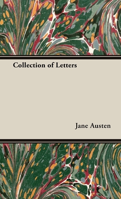 A Collection of Letters - Jane Austen