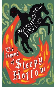 The Legend of Sleepy Hollow - Washington Irving