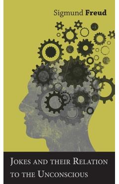 Poza produsului Jokes and Their Relation to the Unconscious - Sigmund Freud