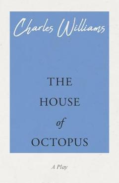 Poza produsului The House of Octopus - Charles Williams
