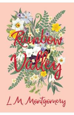 Coperta cărții 'Rainbow Valley - Lucy Maud Montgomery'