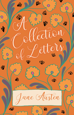 A Collection of Letters - Jane Austen