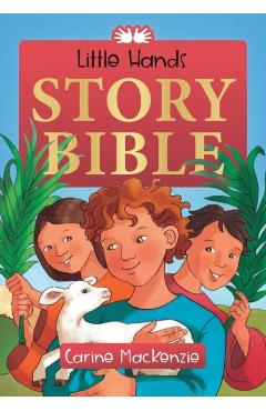 Little Hands Story Bible - Carine Mackenzie