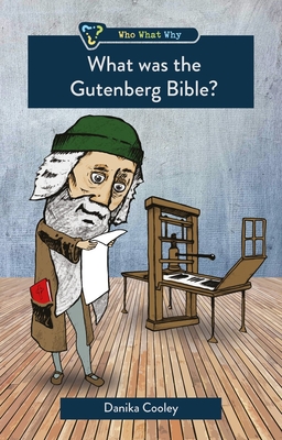 What Was the Gutenberg Bible? - Danika Cooley