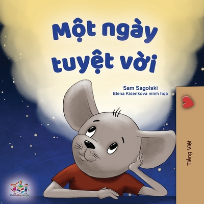 A Wonderful Day (Vietnamese Children's Book) - Sam Sagolski