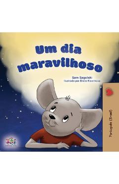 Coperta cărții 'A Wonderful Day (Portuguese Book for Kids -Brazilian) - Sam Sagolski'