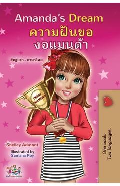 Coperta cărții 'Amanda's Dream (English Thai Bilingual Book for Kids) - Shelley Admont'