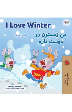 Coperta cărții 'I Love Winter (English Farsi Bilingual Book for Kids - Persian) - Shelley Admont'