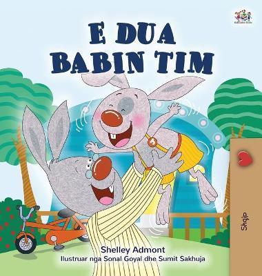 I Love My Dad (Albanian Children's Book) - Shelley Admont