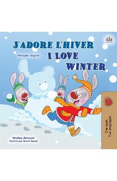 Poza produsului I Love Winter (French English Bilingual Children's Book) - Shelley Admont