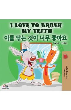 Coperta cărții 'I Love to Brush My Teeth (English Korean Bilingual Book) - Shelley Admont'