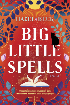 Big Little Spells - Hazel Beck