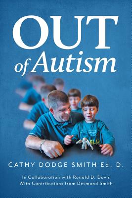 Out of Autism - Cathy Dodge Smith