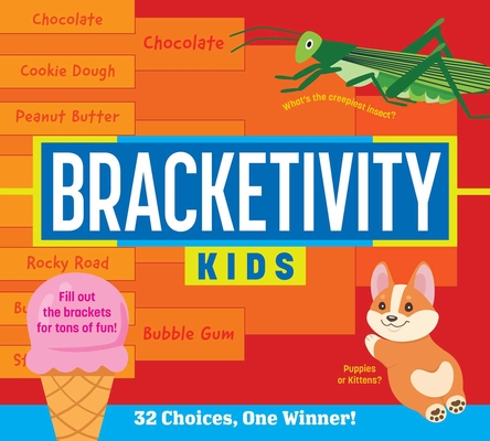 Bracketivity Kids: 32 Choices, One Winner! - Cala Spinner