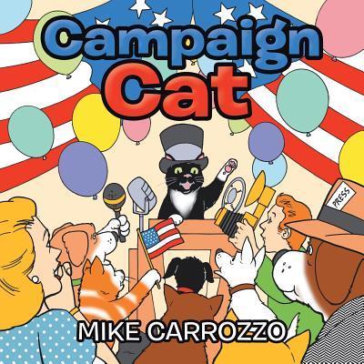 Campaign Cat - Mike Carrozzo