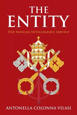 The Entity: The Vatican Intelligence service - Antonella Colonna Vilasi