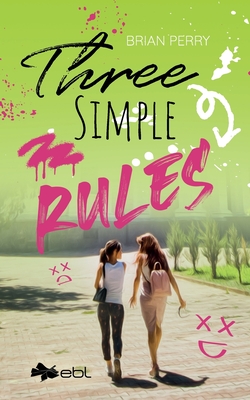 Three Simple Rules - Brian Perry