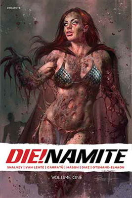 Die!namite Vol. 1 - Fred Van Lente