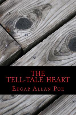 Coperta cărții 'The Tell-Tale Heart - Edgar Allan Poe'