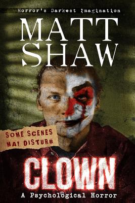 Clown - Matt Shaw