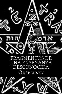 Fragmentos de Una Enseanza Desconocida - Edibook