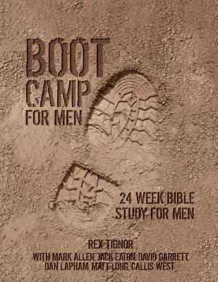 Boot Camp For Men: 24 Week Bible Study For Men - Mark Allen