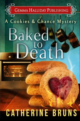 Baked to Death - Catherine Bruns