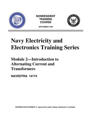 The Navy Electricity and Electronics Training Series Module 02 Introduction To A - United States Navy