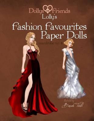 Dollys and Friends Lolly's Fashion Favourites Paper Dolls: : Wardrobe No: 8 - Dollys And Friends