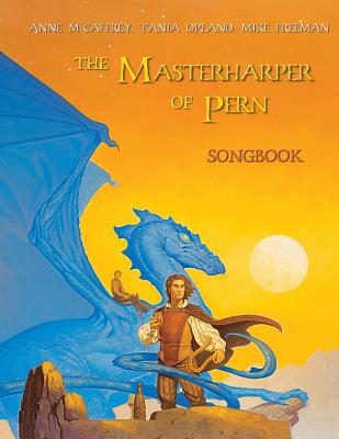 The Masterharper of Pern Songbook - Mike Freeman
