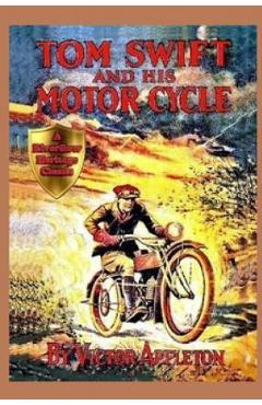Coperta cărții '1 Tom Swift and His Motor-Cycle - Victor Appleton'