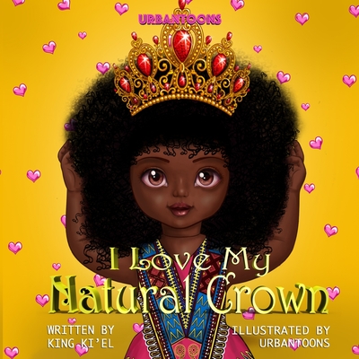 I Love My Natural Crown - Urbantoons Illustrations