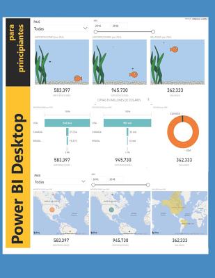 Power BI Desktop para principiantes: en espaol - Alejandro Chavez Castillo