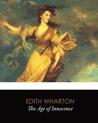 The Age of Innocence (Original Classics) - Edith Wharton