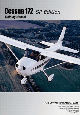 Cessna 172SP Training Manual - Danielle Bruckert