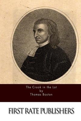 The Crook in the Lot - Thomas Boston
