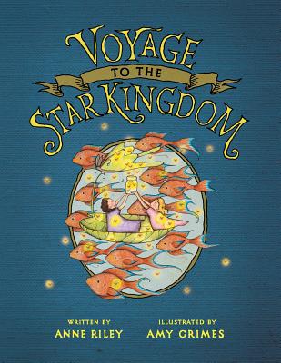Voyage to the Star Kingdom - Amy Grimes