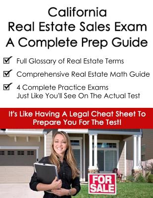 California Real Estate Exam A Complete Prep Guide: Principles, Concepts And 400 Practice Questions - Real Estate Continuing Education