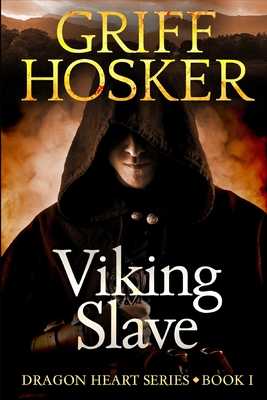 Viking Slave - Griff Hosker