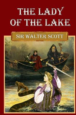 The Lady of the Lake - Sir Walter Scott