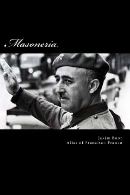 Masoneria - Francisco Franco