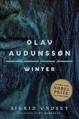 Olav Audunssøn: IV. Winter - Sigrid Undset
