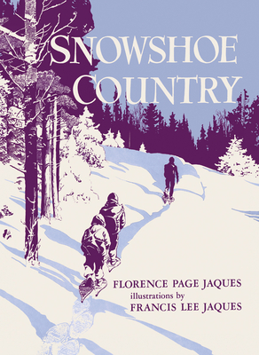 Snowshoe Country - Florence Page Jaques